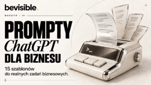 Prompty do ChatGPT dla firm: szablony, które dają efekt