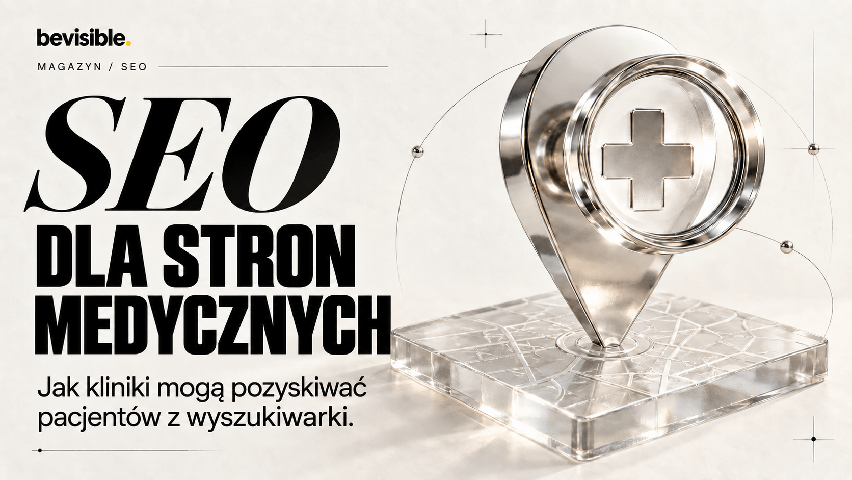 Pozycjonowanie stron medycznych: jak klinika zdobywa pacjentów z wyszukiwania