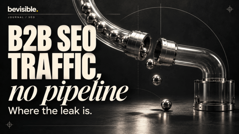 B2B SEO services bring traffic but no pipeline: where the leak is